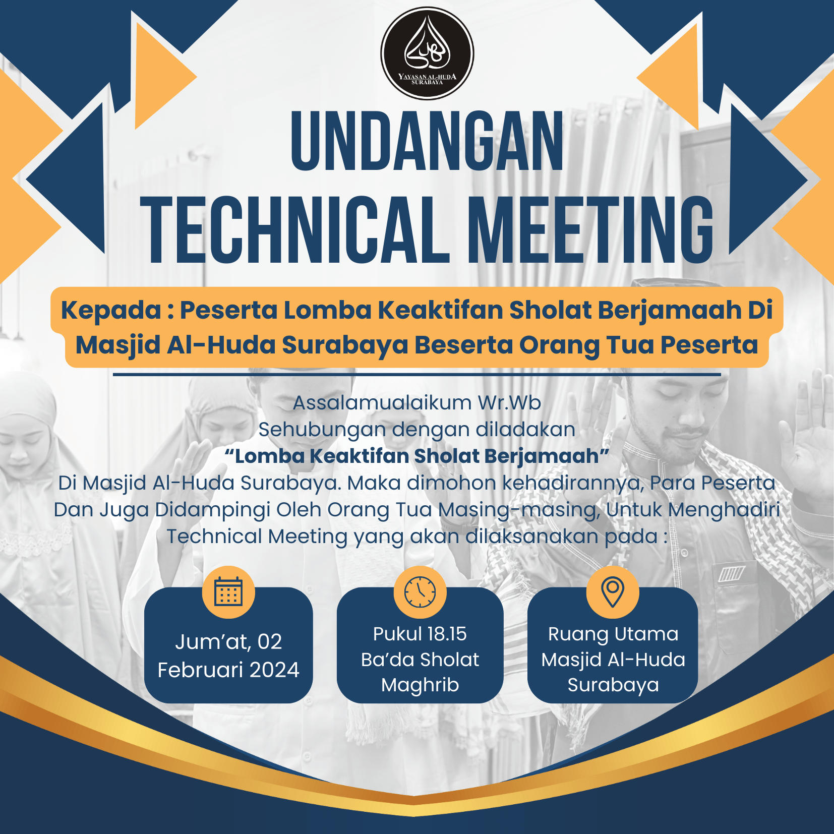 Technical Meeting Lomba Keaktifan Sholat Berjamaah Di Masjid Al-Huda Surabaya