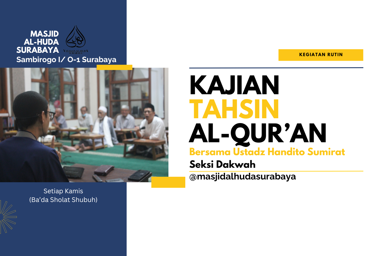 Kajian Tahsin Qur'an Setiap Hari Kamis Ba'da Shubuh